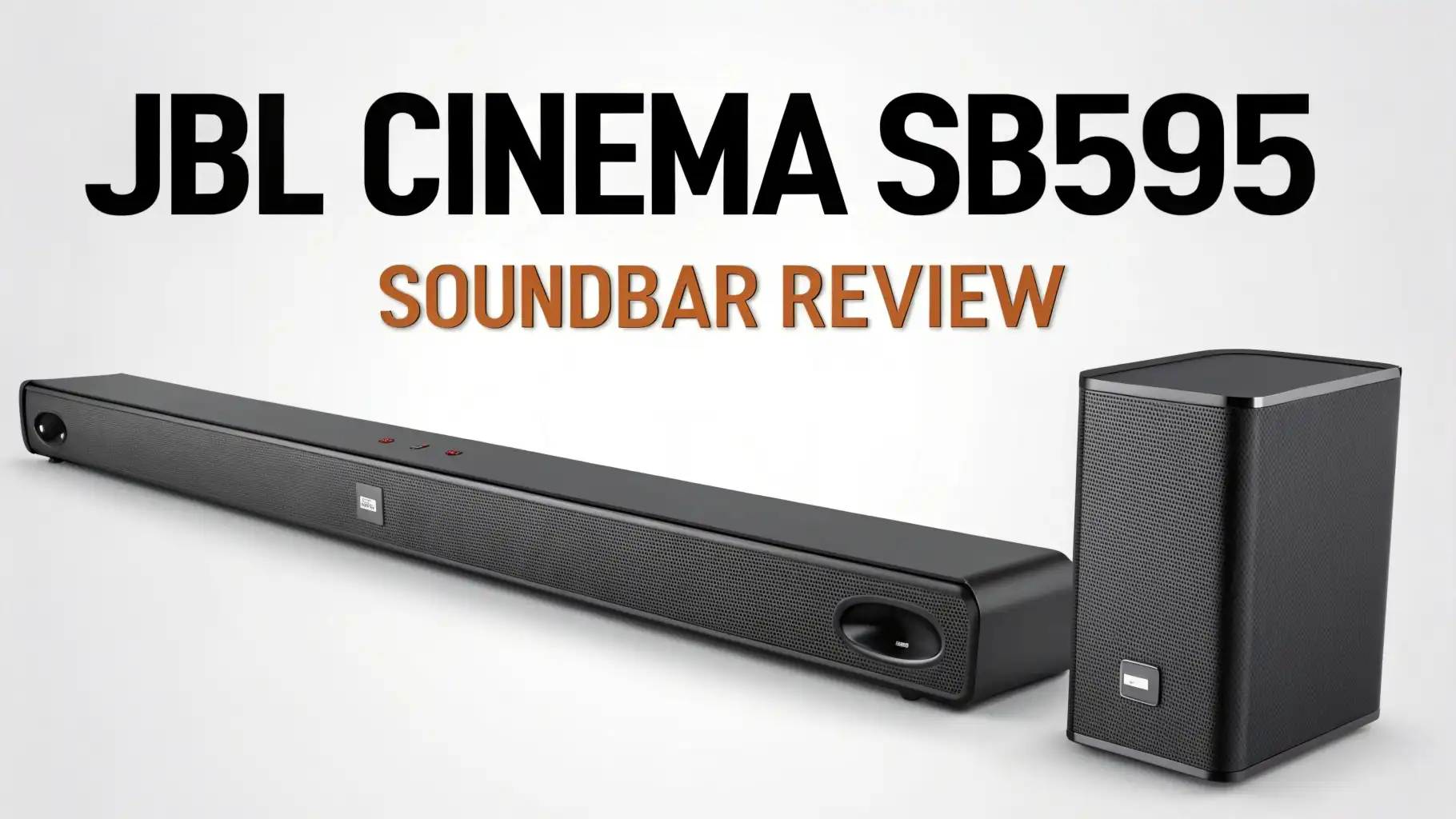 JBL Cinema SB595 Soundbar Review: True Dolby Atmos Sound