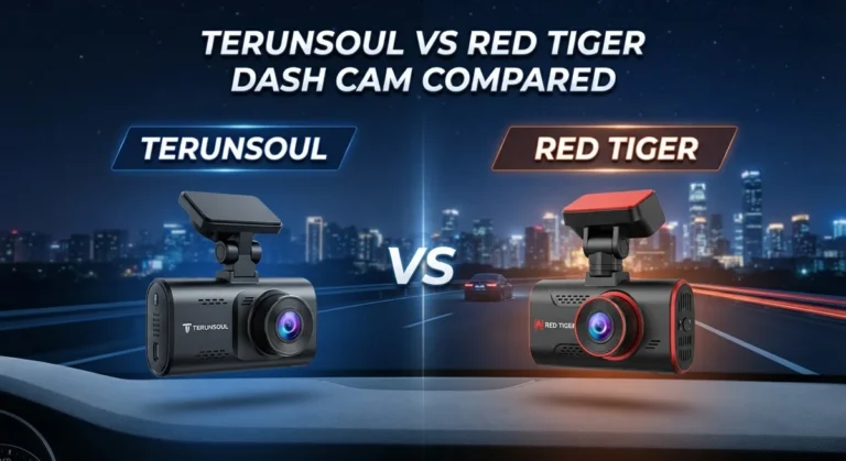 Terunsoul vs Red Tiger Dash Cam: 4K Dual Channel Comparison & Review